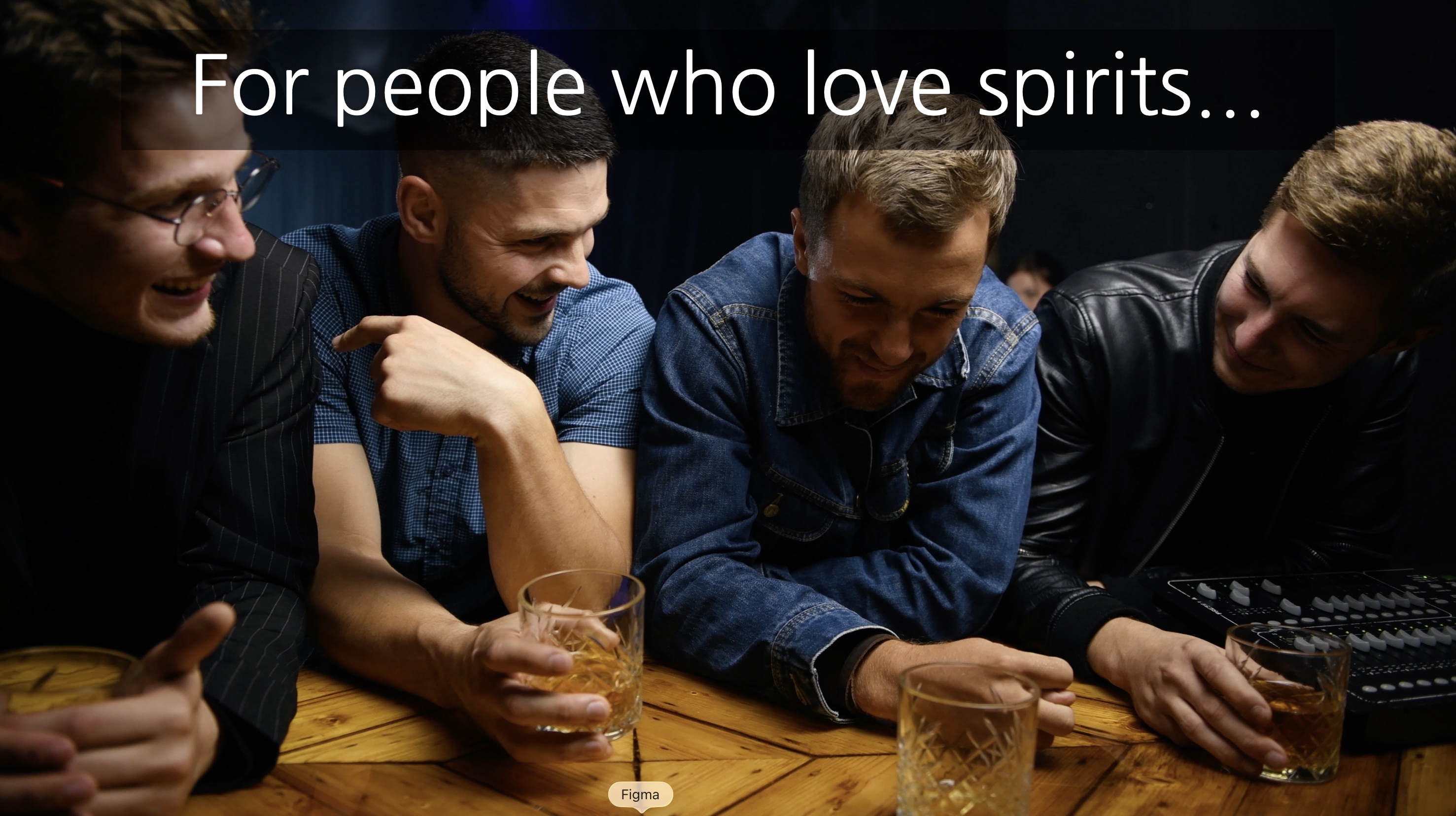 For people who love spirits...